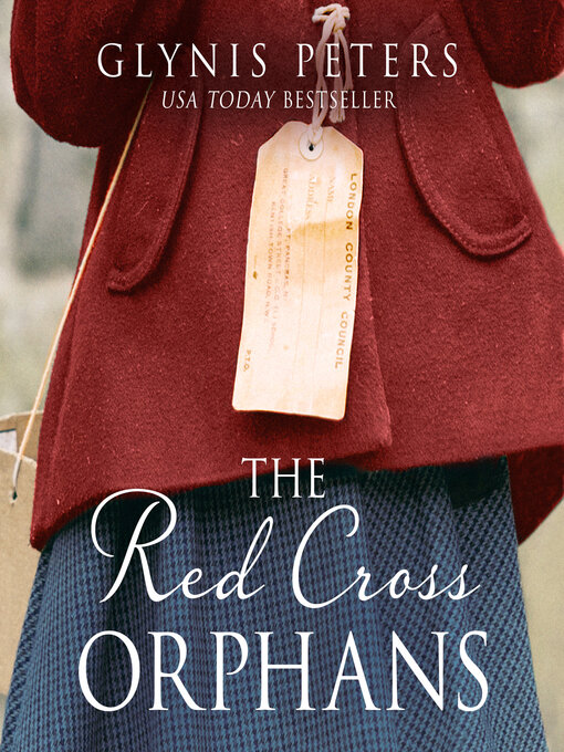 Title details for The Red Cross Orphans by Glynis Peters - Available